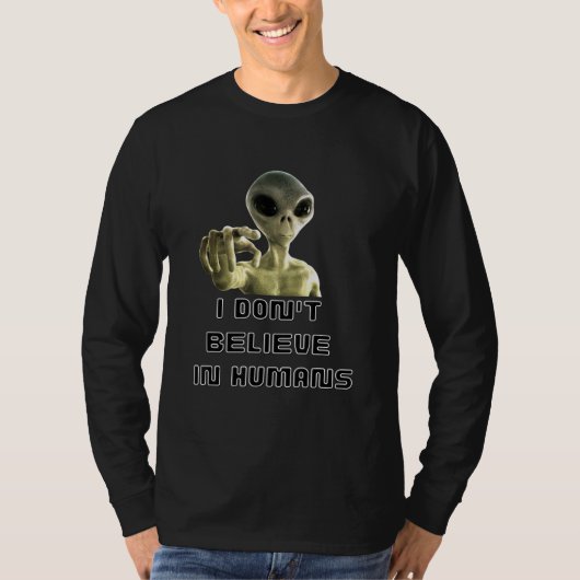 Ik geloof niet in mensen - vreemdeling t-shirt (Voorkant)