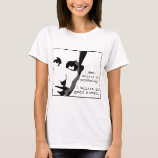 Ik geloof niet in psychologie... t-shirt
