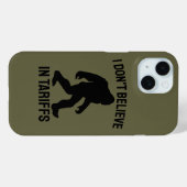 Ik geloof niet in tarieven - Grappige Bigfoot Case-Mate iPhone Case (Achterkant (horizontaal))
