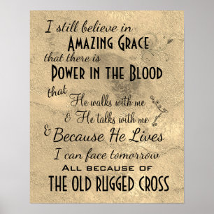 Ik geloof nog steeds in Amazing Grace: Hymn Quotes Poster