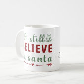Ik geloof nog steeds in de kerstman koffiemok (Voorkant links)