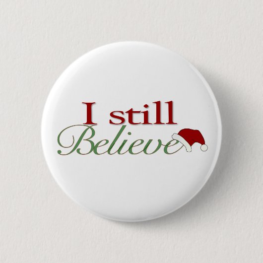 Ik geloof nog steeds (in de Kerstman) Ronde Button 5,7 Cm (Voorkant)