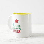 Ik geloof nog steeds in de kerstman tweekleurige koffiemok (Voorkant links)