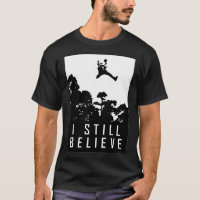 Ik geloof nog steeds in Punk Rock Music Fan Shirt 