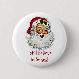 Ik geloof nog steeds in Santa Button