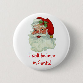 Ik geloof nog steeds in Santa Button