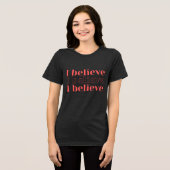 Ik Geloof T-Shirt (Voorkant volledig)