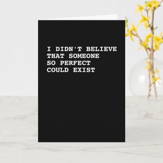 Ik geloofde niet dat iemand zo perfect kon bestaan kaart (Gele Bloem)