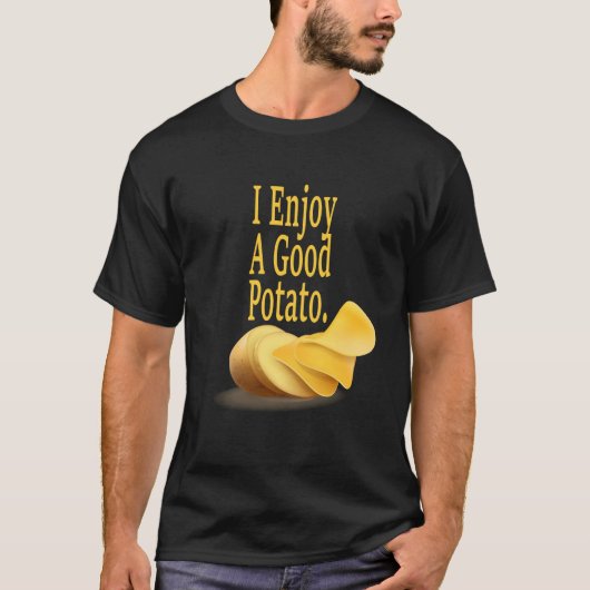 Ik geniet van een goede aardappel grappige voedsel t-shirt (Voorkant)