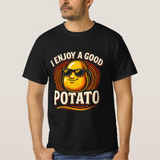 Ik geniet van een goede aardappel T-shirt, aardapp T-shirt