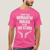 Ik geniet van lange Romantische wandelingen naar d T-shirt (Voorkant)
