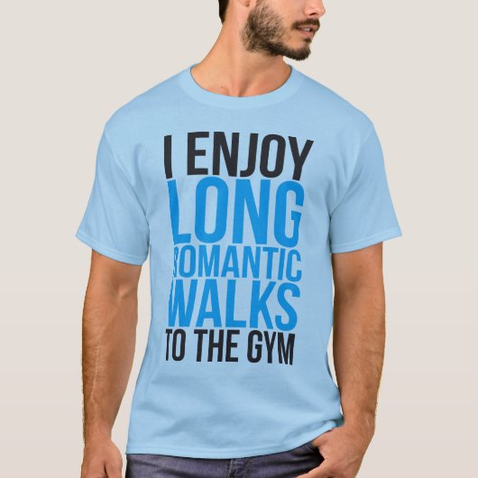 Ik geniet van lange Romantische wandelingen naar d T-shirt (Voorkant)