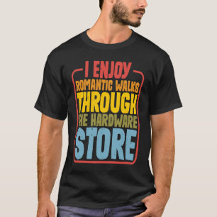Ik geniet van romantische wandelingen door de hard t-shirt