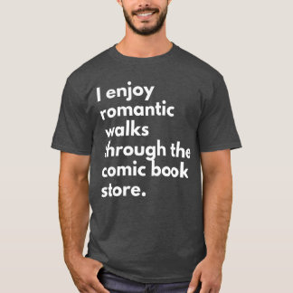 Ik geniet van Romc Walkshroughhe stripwinkel strip T-shirt