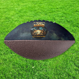 Ik Gezegde niet dat het aliens waren, maar het war American Football
