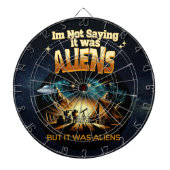 Ik Gezegde niet dat het aliens waren, maar het war Dartbord (Voorkant)