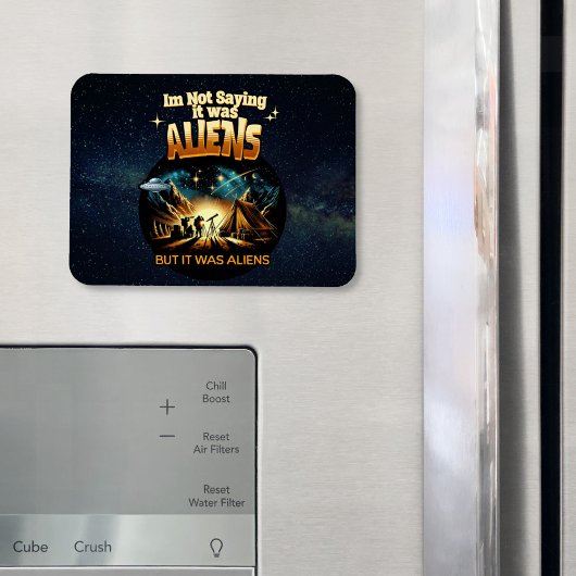 Ik Gezegde niet dat het aliens waren, maar het war Magneet
