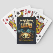 Ik Gezegde niet dat het aliens waren, maar het war Pokerkaarten (Achterkant)