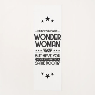 Ik gezegde niet dat ik WW ben Yogamat