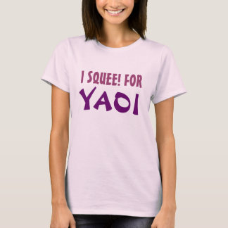 Ik gil! om Yaoi T-shirt