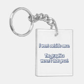 Ik ging één keer buiten.  Grafische kaart was niet Sleutelhanger (Voorkant Links)