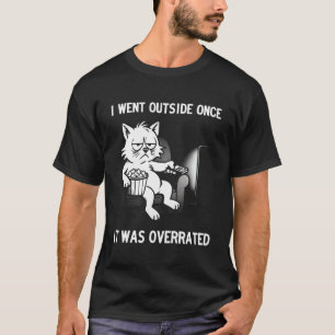 Ik ging een keer naar buiten, het viel tegen, Grap T-shirt