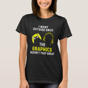 Ik ging eens naar buiten Videospelletje grap Gamen T-shirt