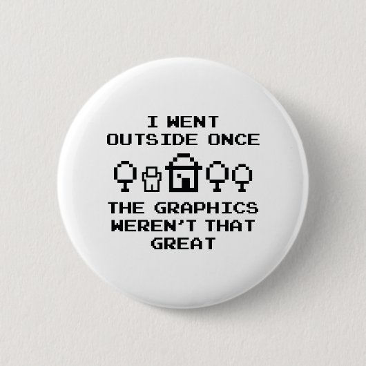 Ik ging er één keer heen ronde button 5,7 cm (Voorkant)