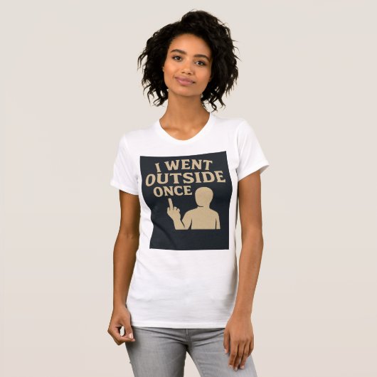 Ik ging er één keer heen t-shirt (Voorkant volledig)