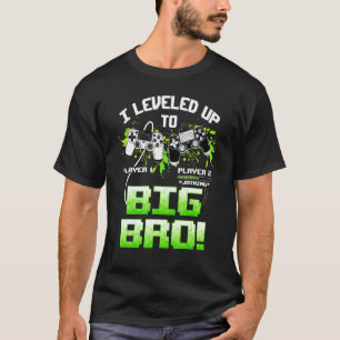 Ik ging gelijk op naar Big Bro Video Gamer New Bro T-shirt