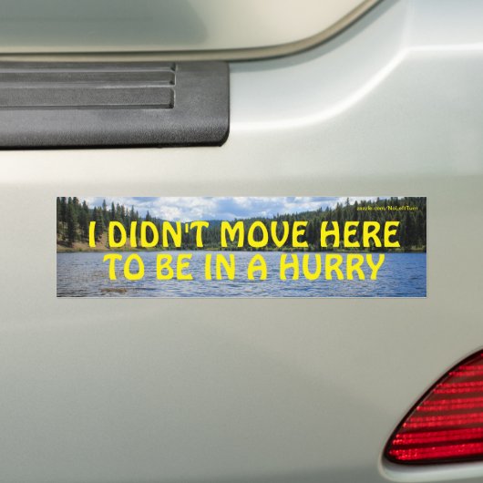 Ik ging hier niet om in een Bumpersticker te zijn. (Op auto)