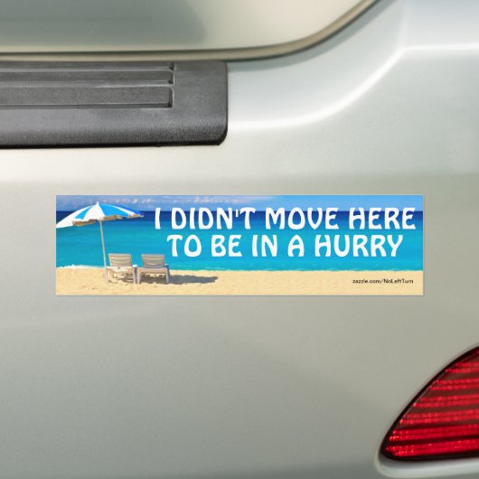 Ik ging hier niet om in een Bumpersticker te zijn. (Op auto)