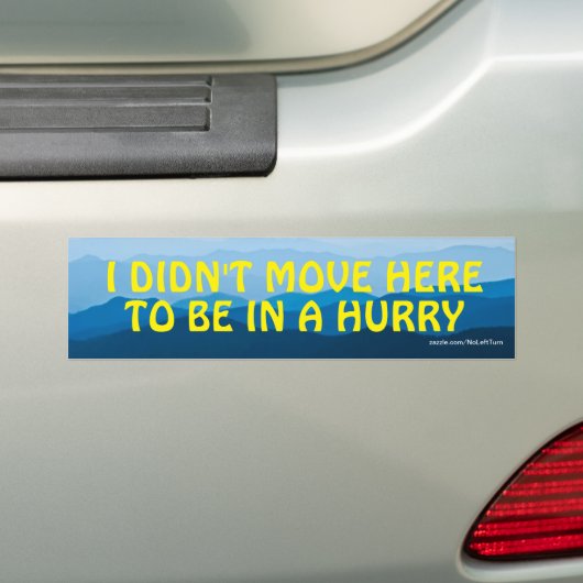 Ik ging hier niet om in een Bumpersticker te zijn. (Op auto)