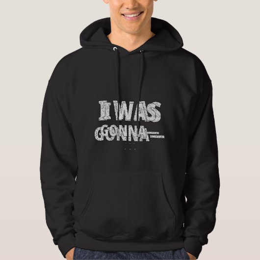 Ik Ging Hoodie — Grappige ND Hoodie (Voorkant)