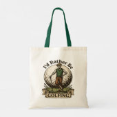 Ik ging liever golfen tote bag (Achterkant)