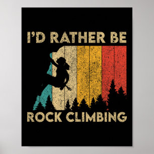 Ik Ging Liever Rotsklimmen Rotsklimmen Boulderen Poster