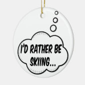 Ik ging liever skiën keramisch ornament (Links)