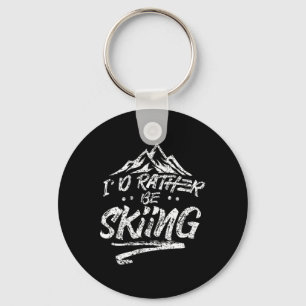 Ik Ging Liever Skiën Ski Skier Wintersporten Zegge Sleutelhanger