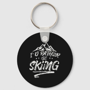 Ik Ging Liever Skiën Ski Skier Wintersporten Zegge Sleutelhanger