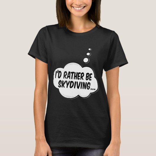 Ik Ging Liever Val Schermspringen T-shirt (Voorkant)