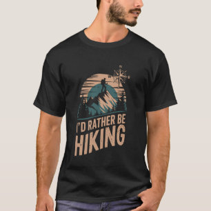 Ik ging liever wandelen Grappig T-shirt