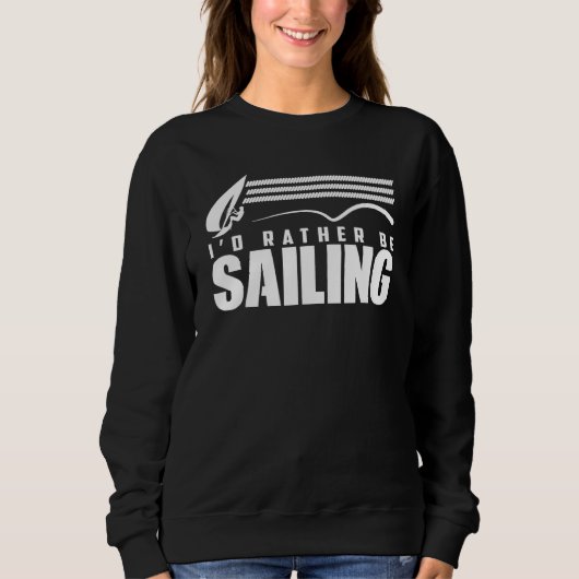 Ik ging liever zeilen Zeilboot Zeilboot Schipper K Trui (Voorkant)