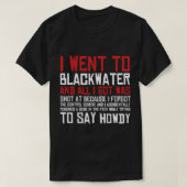 Ik ging naar Blackwater Essential T-Shirt (Design voorkant)