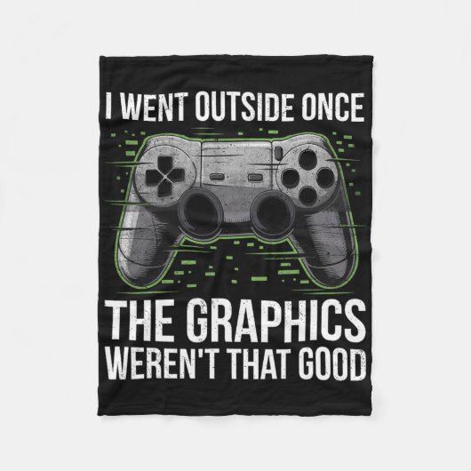 Ik ging naar buiten toen de graphics niet zo goed fleece deken (Voorkant)