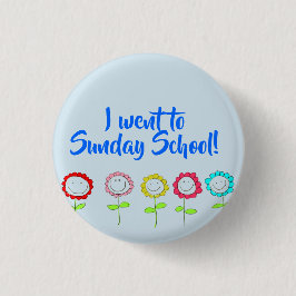 Ik ging naar de zondagsschool ronde button 3,2 cm