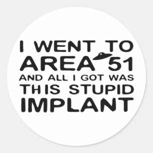 Ik ging naar gebied 51 ronde sticker