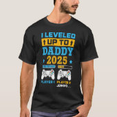 Ik ging naar papa 2025 om vader te worden t-shirt (Voorkant)