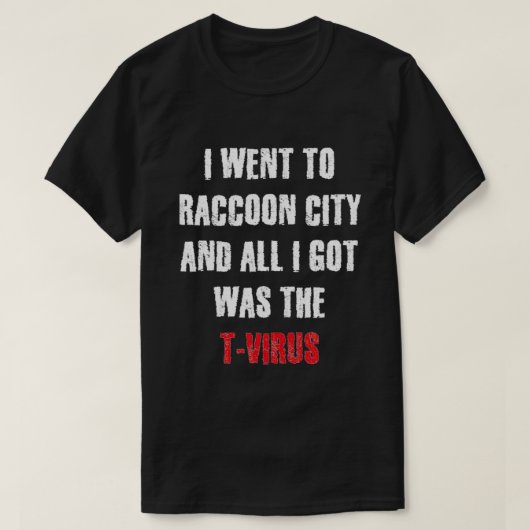 Ik ging naar Raccoon City T-shirt (Design voorkant)