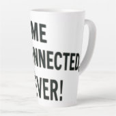 ik ging nooit offline! latte mok (Rechterhoek)