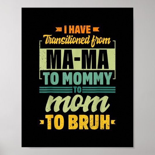 Ik ging van mama naar mama naar mama... naar Bruh  Poster (Voorkant)
